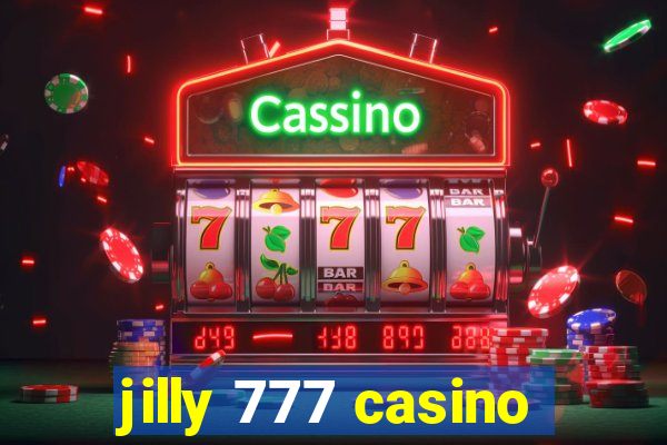 jilly 777 casino