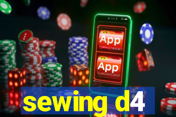 sewing d4