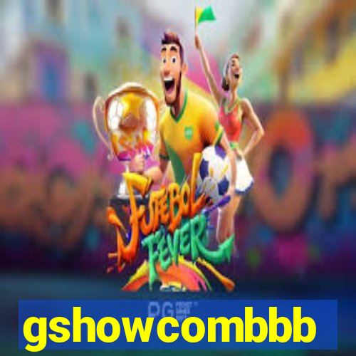 gshowcombbb