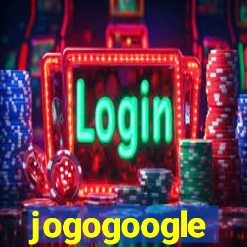 jogogoogle