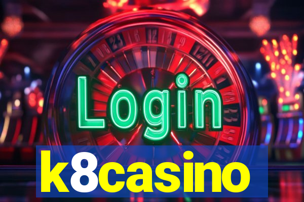 k8casino