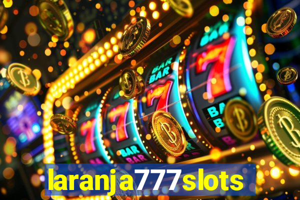 laranja777slots.com