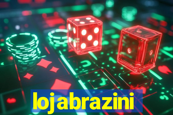 lojabrazini