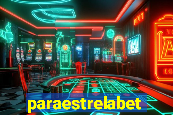 paraestrelabet