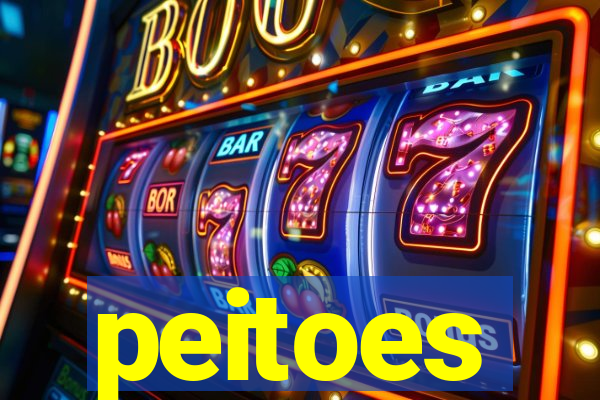 peitoes