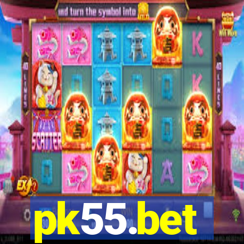 pk55.bet