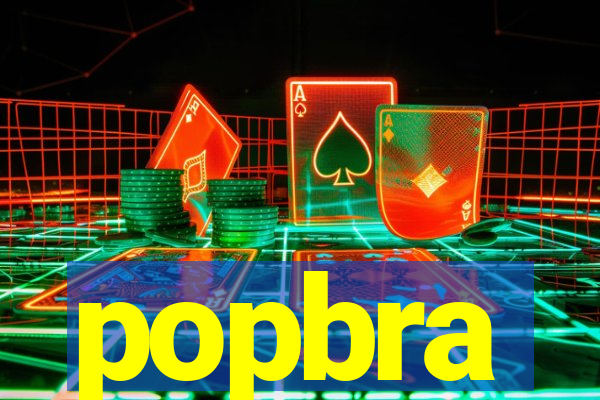 popbra