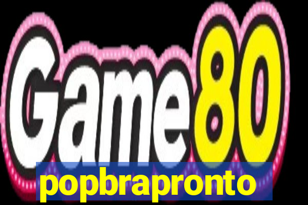 popbrapronto