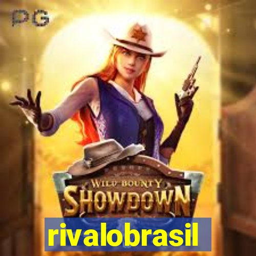 rivalobrasil