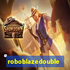 roboblazedouble