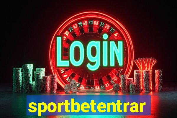 sportbetentrar