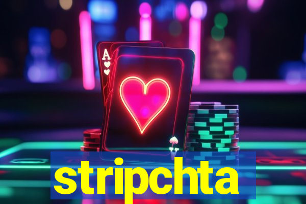 stripchta