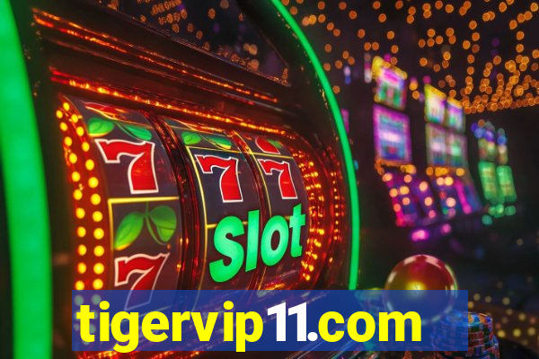 tigervip11.com