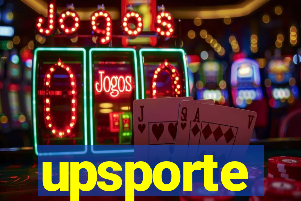 upsporte