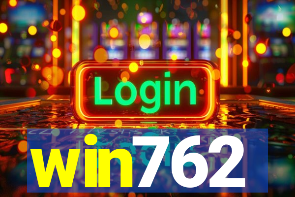 win762