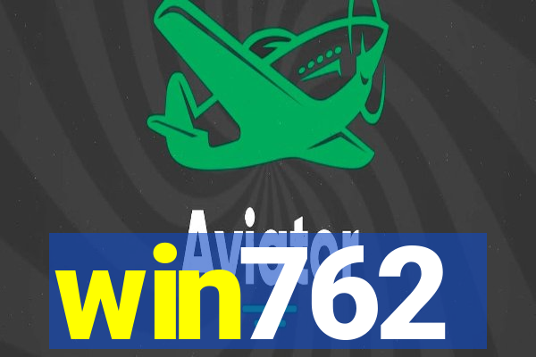 win762