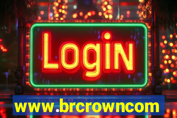 www.brcrowncom