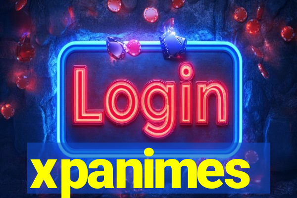 xpanimes