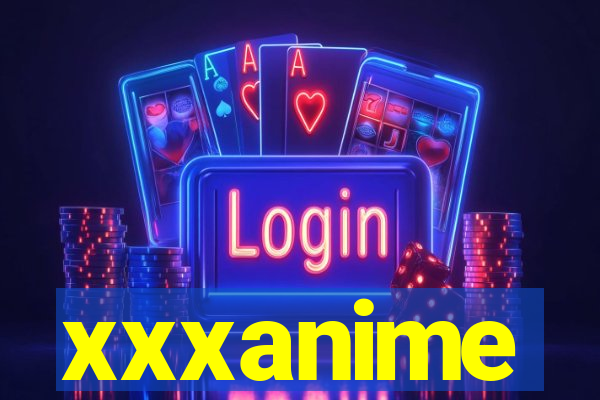 xxxanime