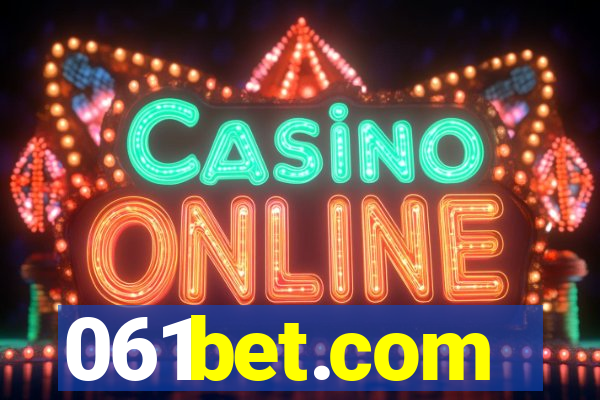 061bet.com