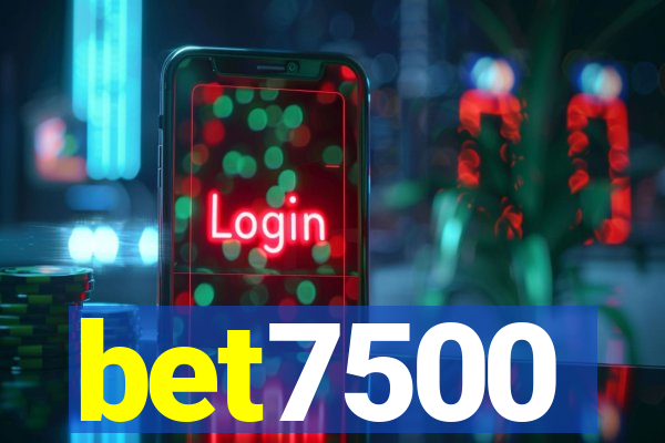 bet7500