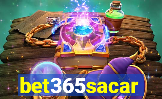 bet365sacar