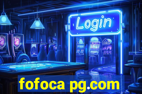 fofoca pg.com