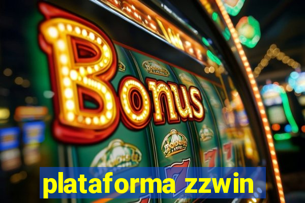 plataforma zzwin