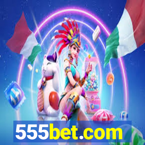 555bet.com