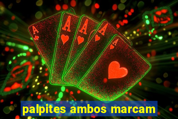 palpites ambos marcam