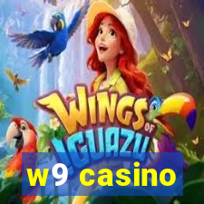 w9 casino