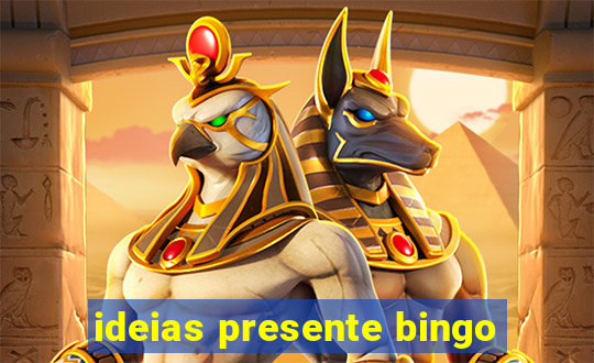 ideias presente bingo