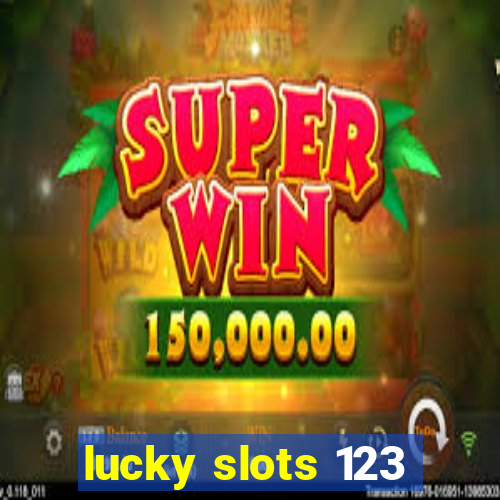 lucky slots 123