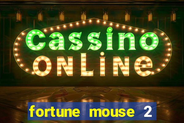 fortune mouse 2 demo grátis