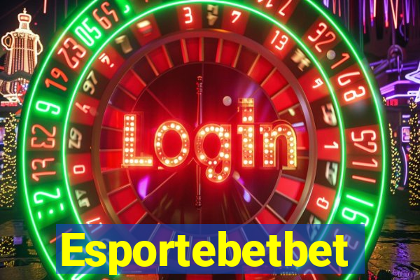 Esportebetbet