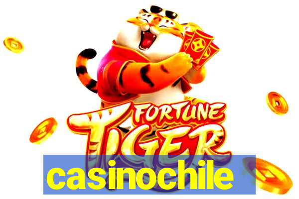 casinochile