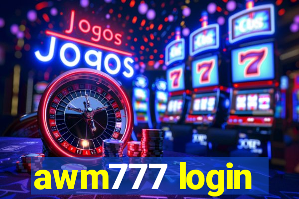 awm777 login