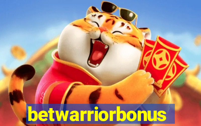 betwarriorbonus