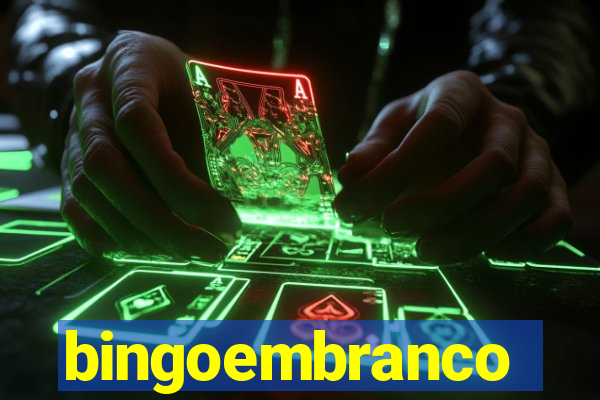 bingoembranco