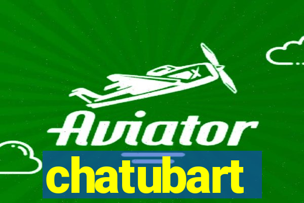 chatubart