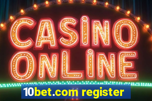 10bet.com register