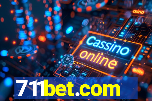 711bet.com