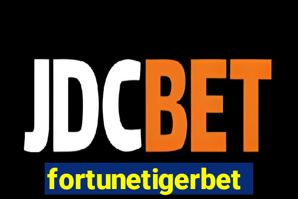 fortunetigerbet