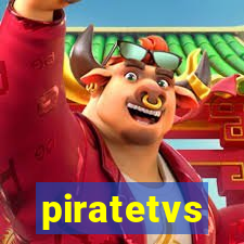 piratetvs