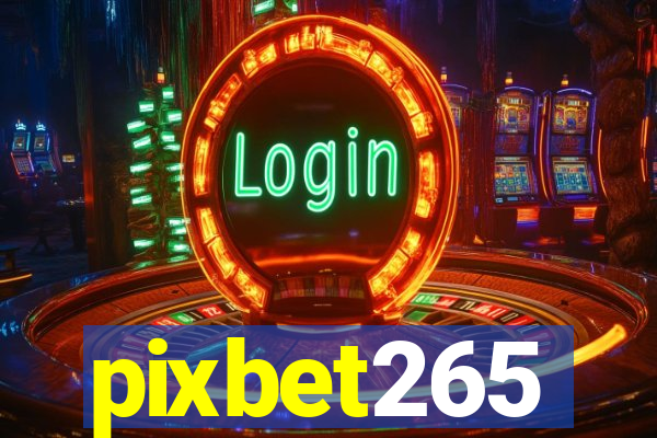 pixbet265