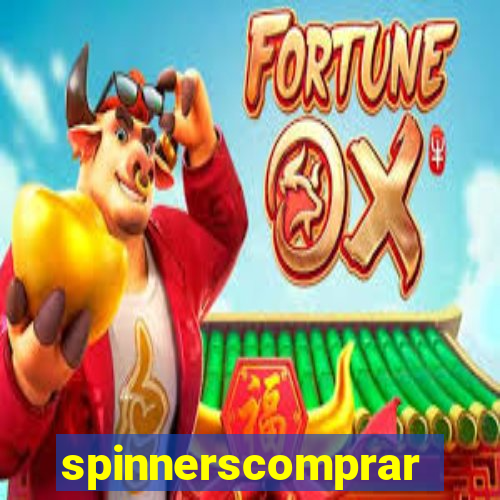 spinnerscomprar