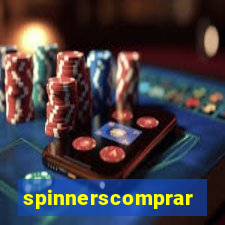 spinnerscomprar