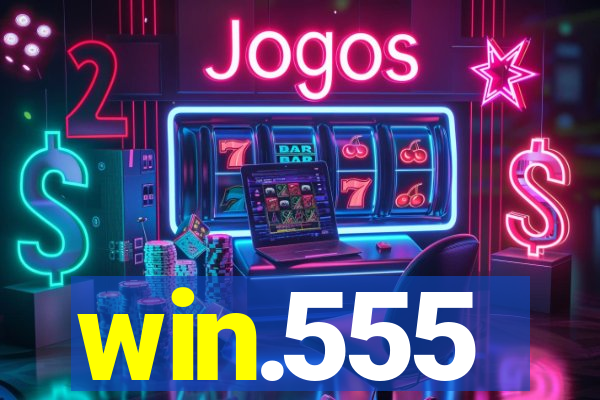 win.555